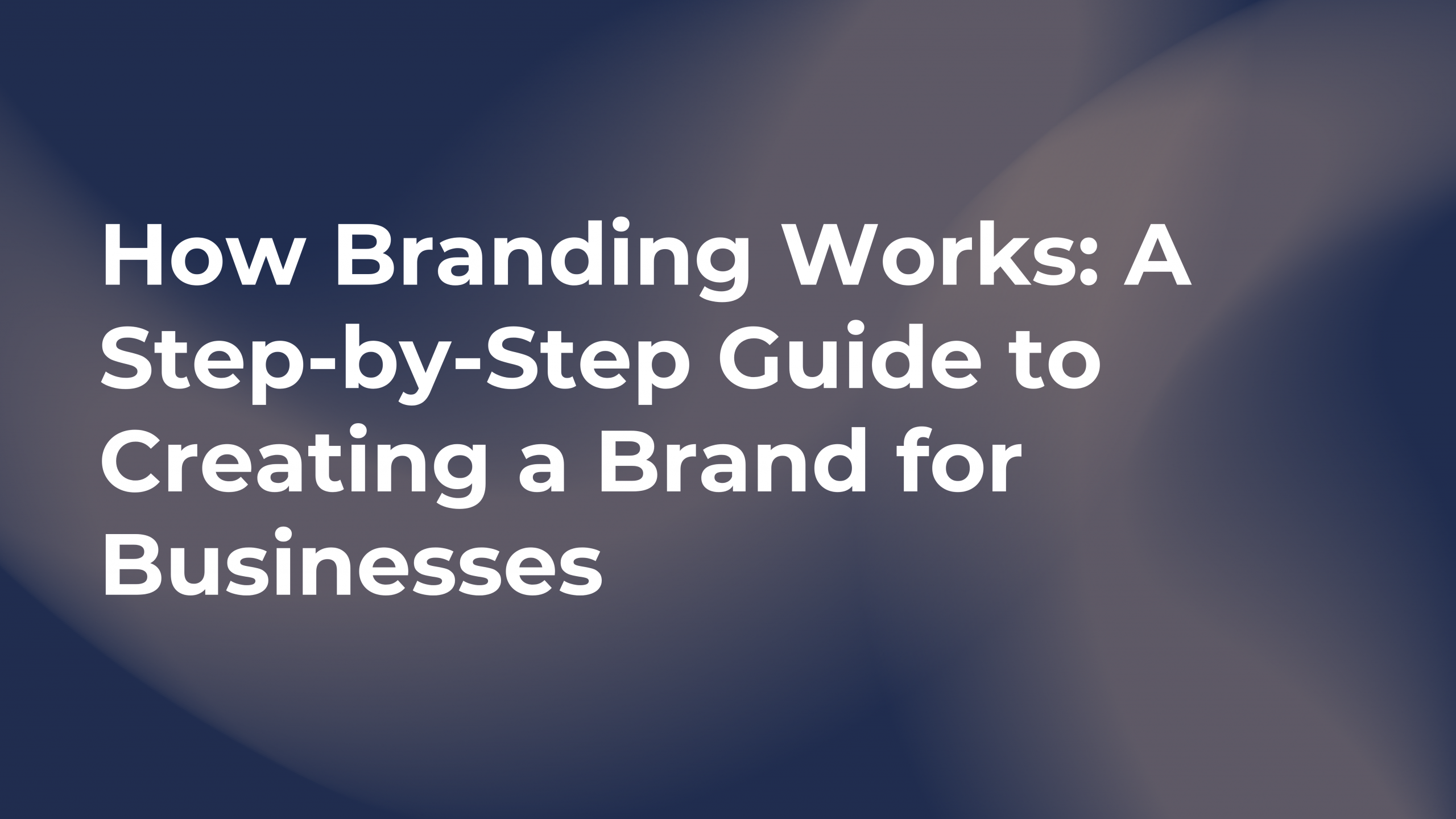 How Branding works